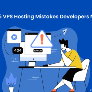 Top 5 VPS hosting Mistake